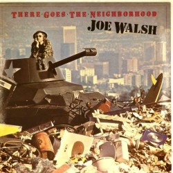 Пластинка Joe Walsh There goes the neighborhood